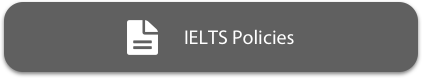 Review IELTS Policies